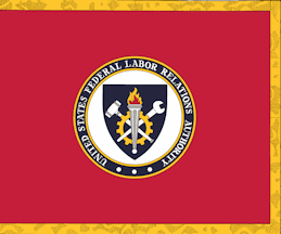 [Federal Labor Relations Authority flag]