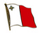 Flaggen-Pin Malta Flagge Flaggen Fahne Fahnen kaufen bestellen Shop