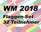 WM 2018 Russland - Flaggen-Set M (90 x 60 cm) Flagge Flaggen Fahne Fahnen kaufen bestellen Shop